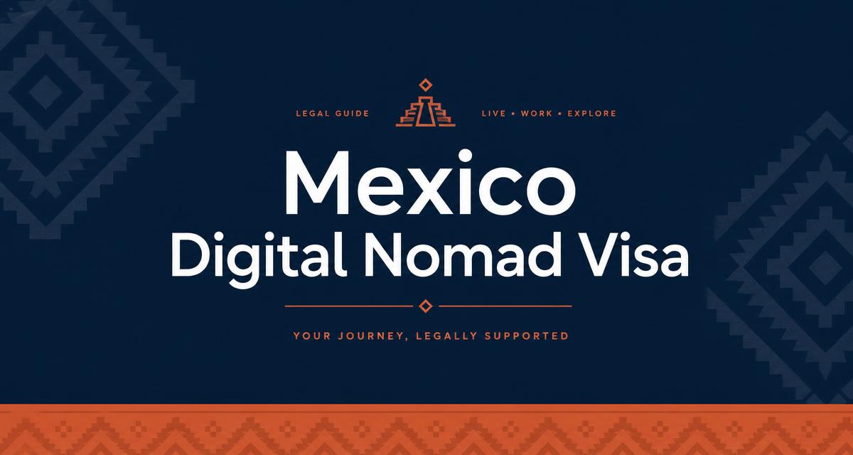 Mexico Digital Nomad Visa guide cover